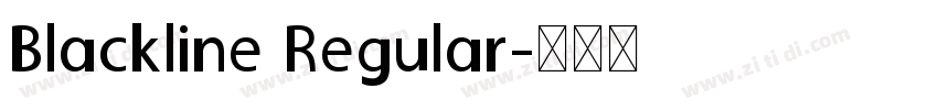 Blackline Regular字体转换